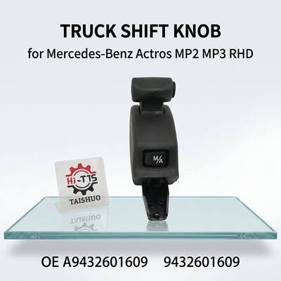 OEM 가용 A9432601609 9432601609 트럭 변속기 손잡이 메르세데스-벤츠 아크트로스 MP2 MP3 RHD용 대가용 변속기 손잡이